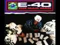 E-40 - Bring The Yellow Tape