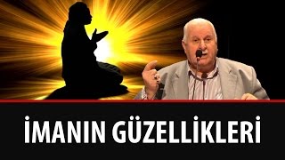 Necmi İlgen - İmanın Güzellikleri