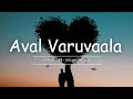 Nerukku Ner Aval Varuvaala Song Song