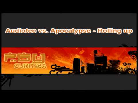 Audiotec vs Apocalypse - Rolling Up.wmv