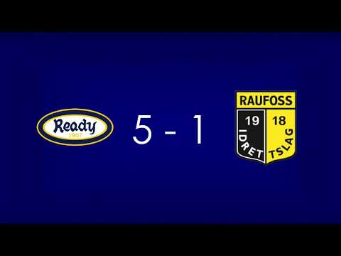 Ready vs Raufoss 2 - Highlights