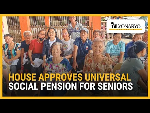 House panel approves bill granting universal social pension for senior citizens | The Daily Dish