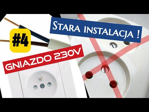 Gniazda #4: Jak podłączyć gniazdo 230V w starej instalacji (zerowanie)