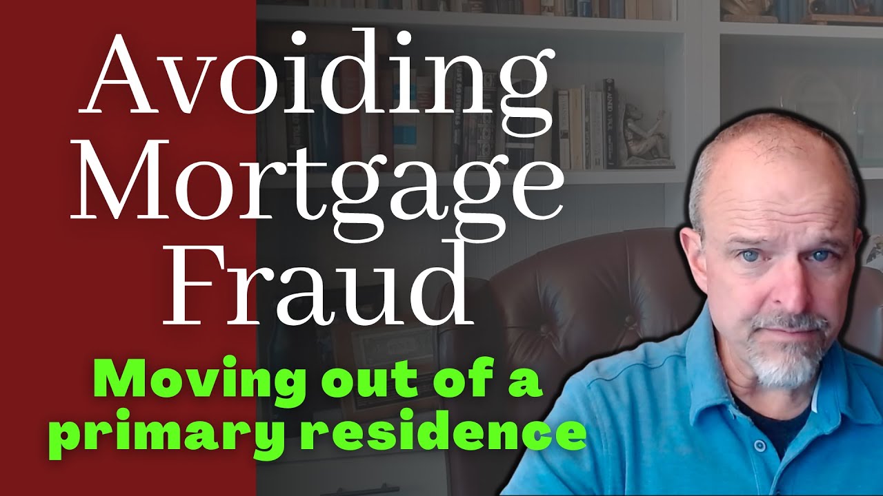 Owner Occupancy Rules for a Primary Residence Mortgage