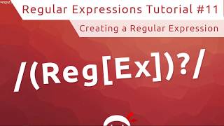 Regular Expressions (RegEx) Tutorial #11 - Making RegEx in JavaScript