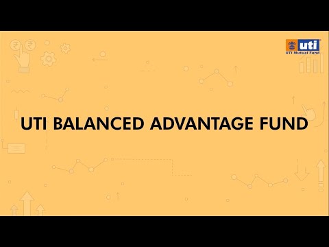 Learn about UTI Balanced Advantage Fund | Features and Investment Strategy