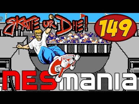 149/714 Skate or Die! - NESMania