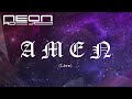AMEN ( Official Video) Neon Adejo