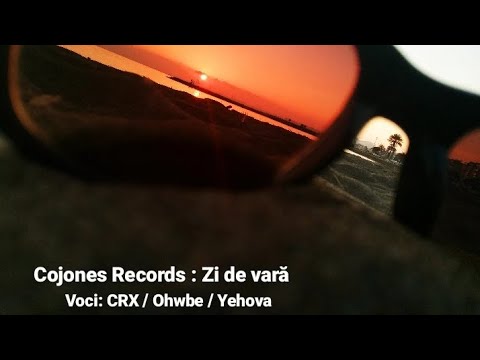 CRX x Ohwbe x Yehova - Zi de vară