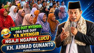 Download lagu Ngaji Ngapak Lucu KH. Ahmad Gunanto || Pandai Pandailah Bersyukur mp3