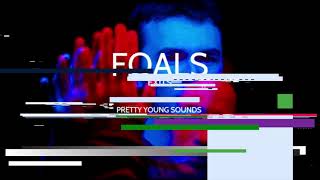 Foals - Exits (Pretty Young Sounds Remix)