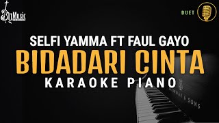 Download lagu Bidadari Cinta - Selfi Yamma Ft Faul Gayo Karaoke (Piano) mp3
