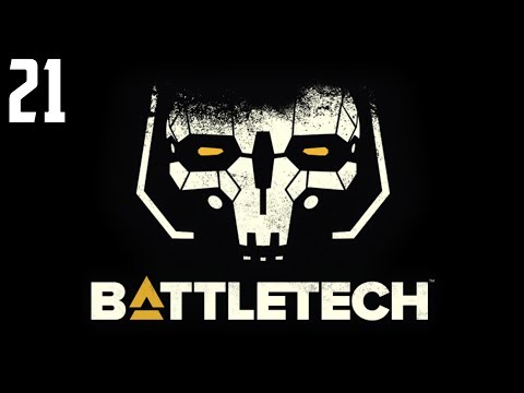 Battletech - Ep 21 'Corporate Secrets'