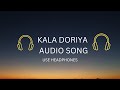 Kala Doriya - OST - Abrar ul Haq - Sana Javed - Osman Khalid - Hum Tv