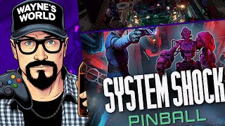 System Shock Pinball Review, Guide, & Gameplay For Pinball M