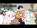 The Aristocats Part 9 Mikan S Plan She Never Felt Alone