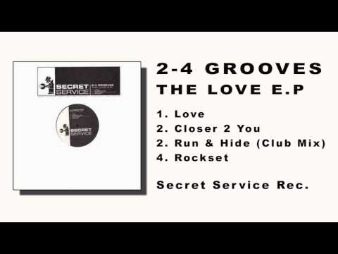 2-4 Grooves - Run & Hide Club Mix (The Love e.p.)