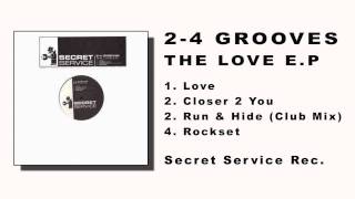 2-4 Grooves - Run & Hide Club Mix (The Love e.p.)