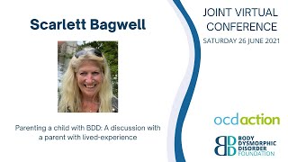 Scarlett Bagwell - Parenting a child with BDD.