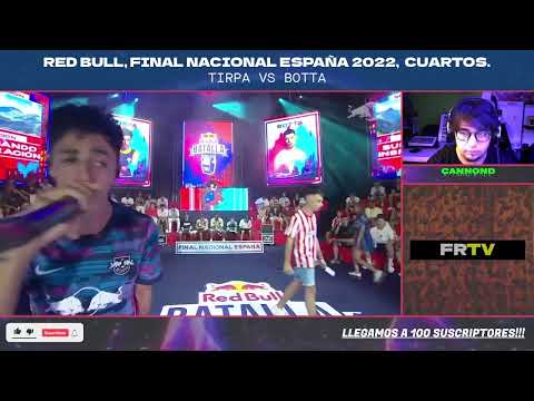 LA MONTAÑA VA HACIA TIRPA. REACCIONANDO A TIRPA VS BOTTA. RED BULL FINAL NACIONAL ESPAÑA 2022.