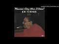 Big Joe Turner - Down Home Blues (1984)