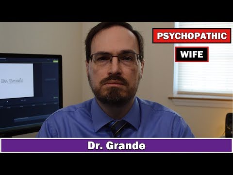 10 Signs of a Wife with Psychopathic Traits