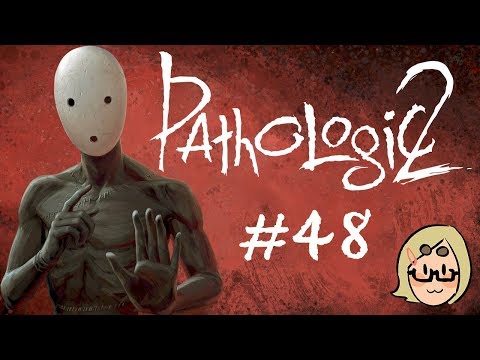 Pathologic 2 (Ep. 48 – Mass Grave)