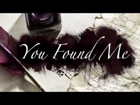 Video thumbnail for You Found Me