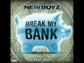 Break My Bank - Iyaz ft. New Boyz