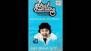 Download lagu Doel Sumbang - Aku Si Raja Goda (1985) mp3