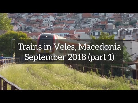 Trains in Veles, Macedonia, September 2018 (part 1)