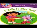 DORA THE EXPLORER A Walk To Play Park Kid S Book Learn Phonics Storybook For Kids Read Aloud