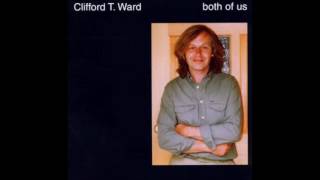 Clifford T. Ward - Contrary (Unreleased Demo)