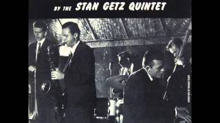 Stan Getz Quintet - Pot Luck