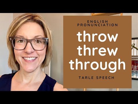 Learn how to pronounce THROW, THREW, THROUGH - American English Pronunciation Lesson #learnenglish