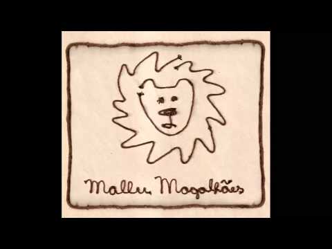 Mallu Magalhães - Her day will come