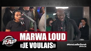 [EXCLU] Marwa Loud &quot;Je voulais&quot; Feat Laguardia #PlanèteRap