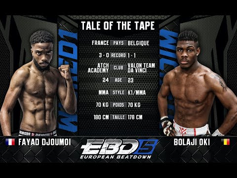 EBD5 - Fayad Djoumoi vs Bolaji Oki