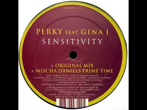 Perky Feat. Gina J - Sensitivity (Mischa Daniëls Prime Time)