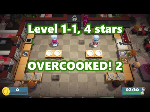 Overcooked! 2 - Level 1-1 - 2 players Co-op | 4 Stars achievement!