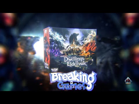 Dwellings of Eldervale | board game by Breaking Games | overview & review 