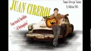 Juan Cirerol●Corrido del perico