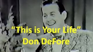 Don DeFore - "This is Your Life" (6 May 1953)