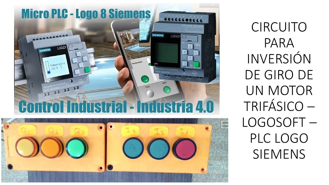 CIRCUITO PARA LA INVERSIÓN DE GIRO DE UN MOTOR TRIFÁSICO - PLC LOGO SIEMENS