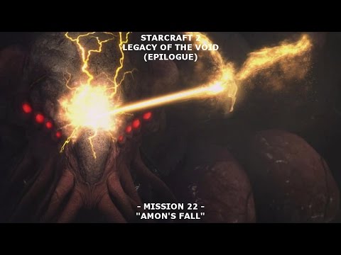 [40] STARCRAFT 2 (LOTV): Amon's Fall (Mission 3/3 - Epilogue)!