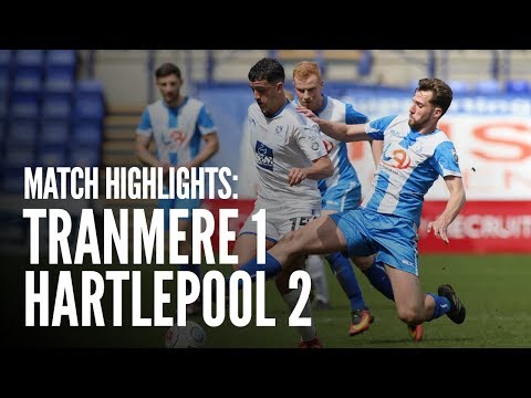 Match Highlights | Tranmere Rovers 1 - 2 Hartlepool United