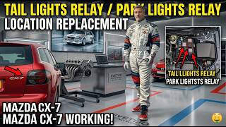 How to Fix Mazda CX-7 Tail Lights: Relay Location & Replacement
