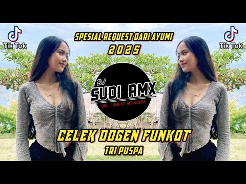 DJ CELEK DOGEN - TRI PUSPA | KANGGUANG MALU BELI BAGUS REJUNAN TIANG TUSING MAAN KETEMU VIRAL 2025