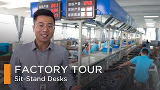 Factory Tour - Sit Stand Desk