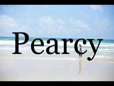 How To Pronounce Pearcy🌈🌈🌈🌈🌈🌈Pronunciation Of Pearcy
